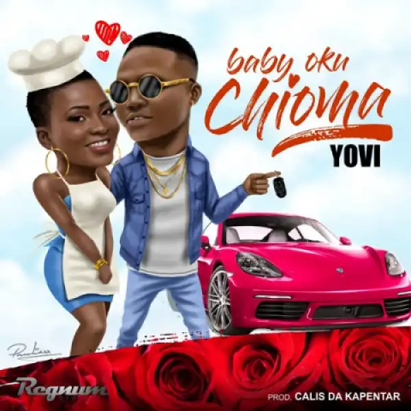 Yovi - Baby Oku (Chioma)